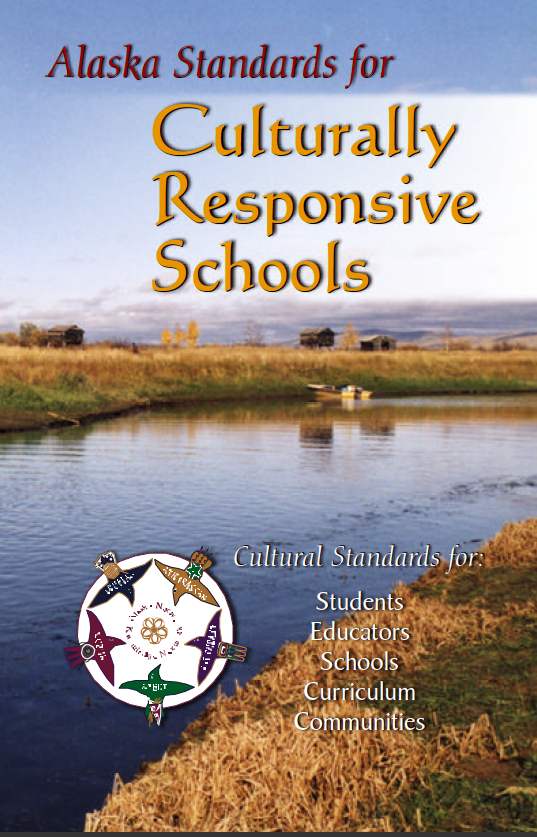 Alaska Standards for Culturally Responsive Curriculum